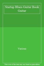 Startup Blues Guitar Book Guitar-Various