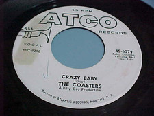 THE COASTERS - PROMO - CRAZY BABY / BELL BOTTOM SLACKS- EX/NM VINYL & EX AUDIO