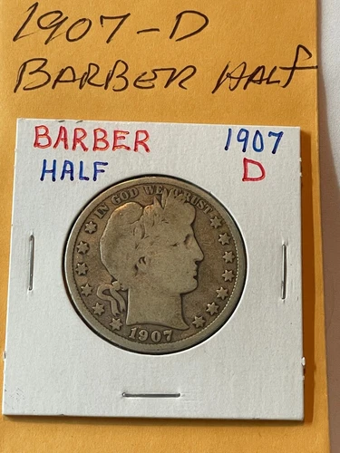 1907 -D  Barber Half Dollar  Good Silver 50c Coin Nice Full Rim  Bold Date
