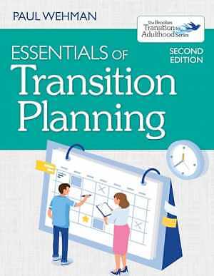 Essentials of Transition Planning - Paperback, by Wehman Ph.D. M.S. - Good