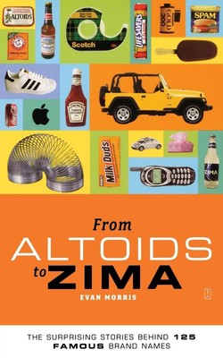 From Altoids to Zima | Evan Morris | Taschenbuch | Kartoniert / Broschiert
