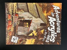 VGC Adventures In Acrylics and Oils Bob Bates Walter Foster Art Book 186
