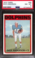 1972 TOPPS #98 Dick Anderson PSA 8 NM-MT 47104527 