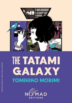 The Tatami Galaxy (Nomad Edition) | Tomihiko Morimi | englisch