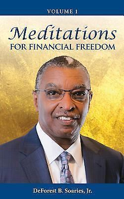 Meditations for Financial Freedom Vol 1, Soaries Jr., DeForest B., New Book