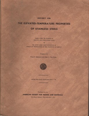 Ward F. / John A. Simmons & Van Echo REPORT ON THE ELEVATED-TEMPERATURE PROPERTI