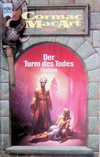 Cormac MacArt 3 Der Turm des Todes Heyne - B/B+/B