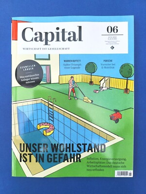 Capital Wirtschaft ist Gesellschaft Juni 06/2022 ... Wohlstand in Gefahr ... NEU