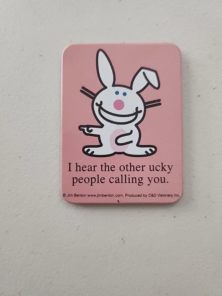 It's Happy Bunny Saying "I Hear the Other Ucky People Calling You" Magnet |  eBay