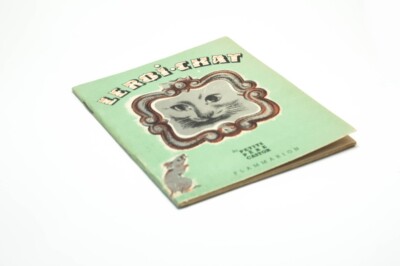 LE ROI-CHAT By Marie Colmont, illustrated by André Paul 1944 First Edition