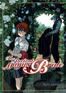 The ancient magus bride. Vol. 2  von YAMAZAKI Kore | Buch | Zustand sehr gut