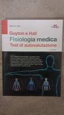 Fisiologia Medica Test Di Autovalutazione
