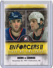 SEAN BROWN VS JIM CUMMINS 13/14 ITG Enforcers 2 II Tale of the Tape #145 Card