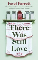 There Was Still Love | Favel Parrett | Englisch | Taschenbuch | 224 S. | 2020