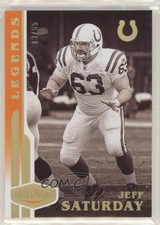 2020 Panini Plates & Patches Legends Orange 13/65 Jeff Saturday #107 0c6