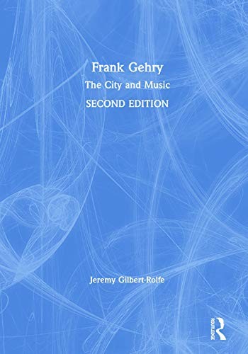Frank Gehry: The City and Music, Gilbert-Rolfe 9780415239950 Free Shipping..