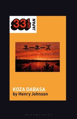 NENES KOZA DABASA by Professor Henry Professor of Music, University of Otago