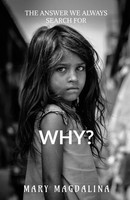Why? Mary Magdalina Taschenbuch Kartoniert / Broschiert Englisch 2021