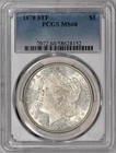 1878 8TF Morgan Silver Dollar $1 PCGS MS60 - VAM-4 Denticle Chip, PL Obverse!