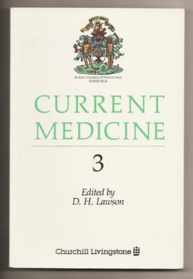 Current Medicine: No.3,David H. Lawson