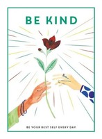 Be Kind | Be Your Best Self Every Day | Teen Breathe | Englisch | Buch | Be You