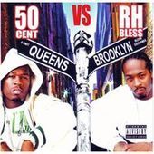 50 Cent vs RH Bless - Queens vs Brooklyn (2010)  CD  NEW/SEALED  SPEEDYPOST