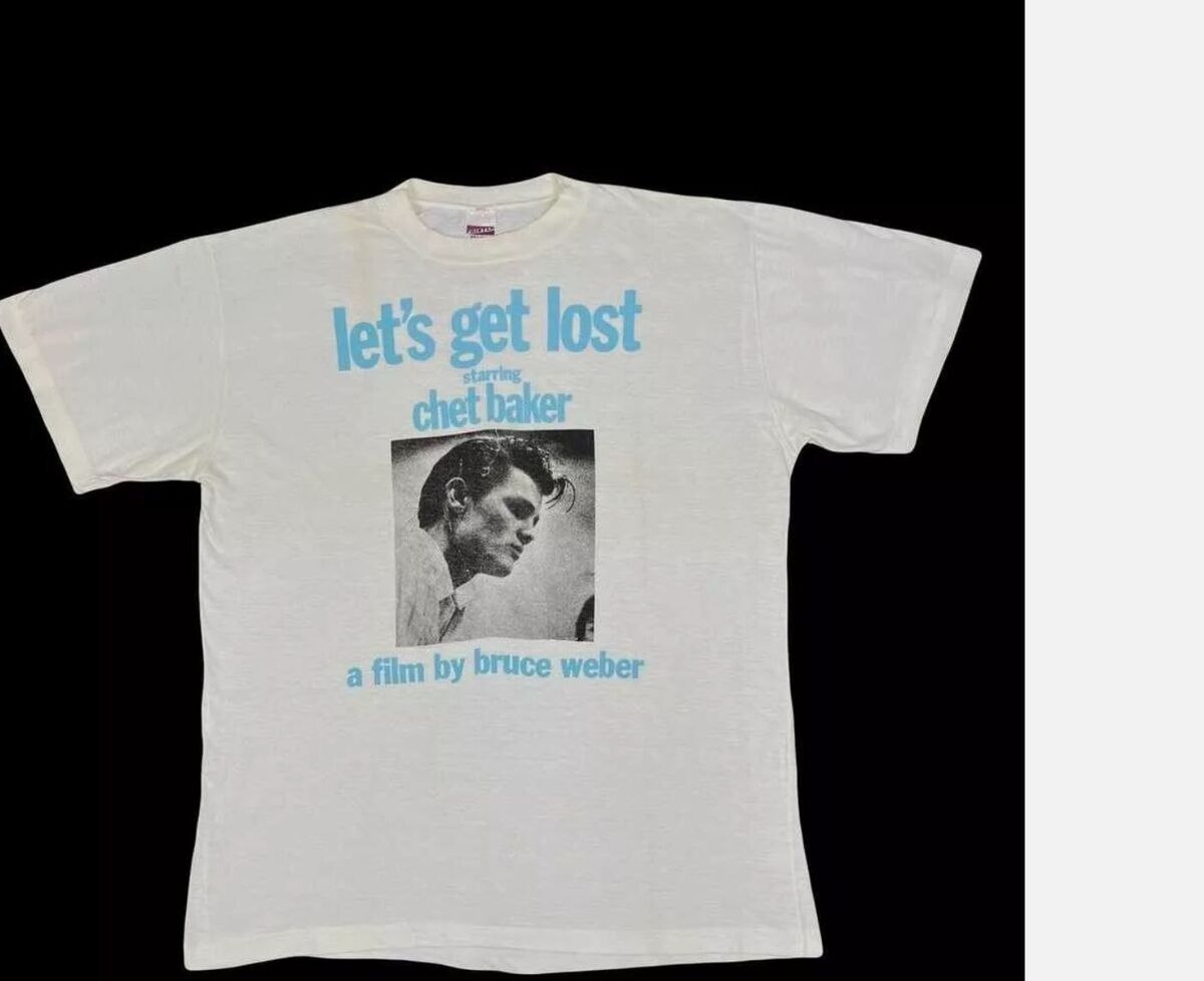Vintage Let's Get Lost 1988 by Bruce Weber Vintage Movie T Vintage Let's Get Lost 1988 by Bruce Weber Vintage Movie T