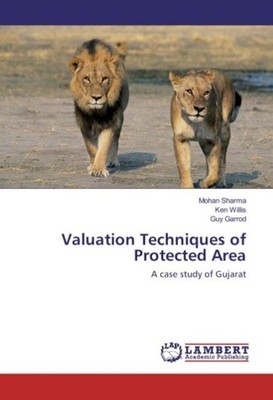 Valuation Techniques of Protected Area Mohan Sharma