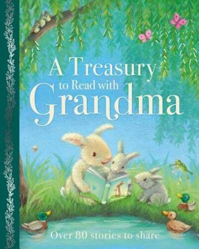 A Treasury to Read with Grandma by Parragon Books Ltd: Used