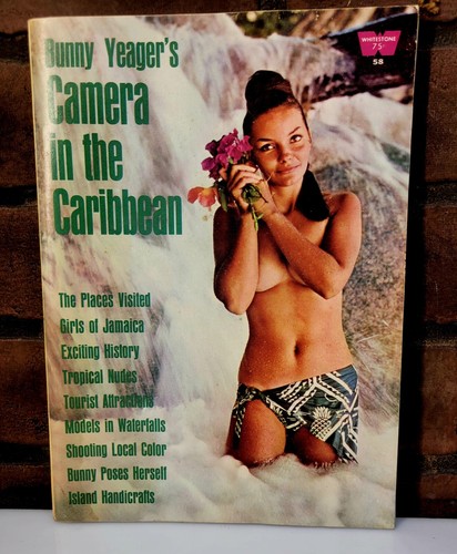 Bunny Yeager's Camera In The Caribbean - First Edition By Bunny Yeager