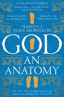 God | An Anatomy - As Heard On Radio 4 | Francesca Stavrakopoulou | Englisch