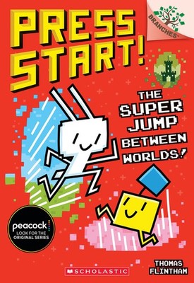 The Super Jump Between Worlds!: A Branches Book (Press Start...