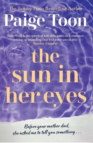 The Sun in Her Eyes by Toon, Paige Book The Cheap Fast Free Post