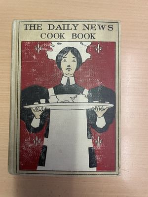 KOCH BUCH THE DAILY NEWS COOK BOOK AMERIKANISCH ENGLISCHE SCHRIFT 1896 ZUSTAND 2