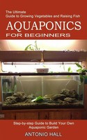 Aquaponics For Beginners | Antonio Hall | Englisch | Taschenbuch | 2021