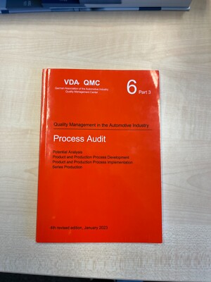 VDA Quality Management in the Automotive Industry Process Audit 6 Part 3