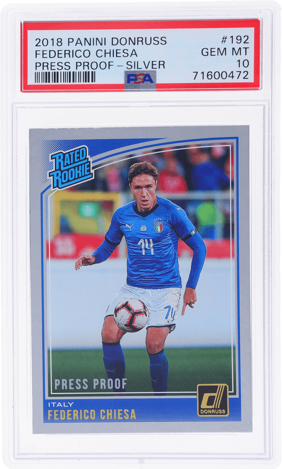 2018 Donruss Federico Chiesa Silver Press Proof #192 PSA 10