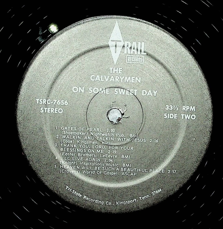 The Calvarymen LP On Some Sweet Day Trail Records госпел винил - Изображение 3 из 4