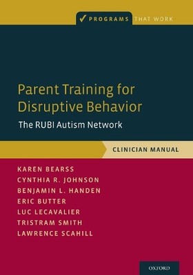 Luc Lecavalier Cynthia R. Johnson Benjamin L. H Parent Training for (Paperback)