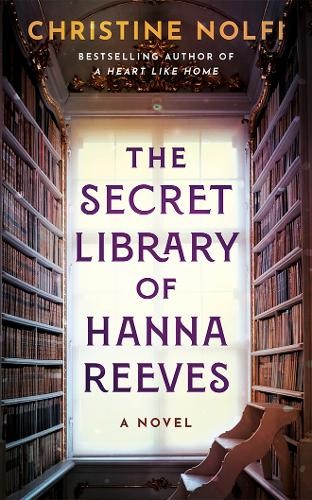 The Secret Library of Hanna Reeves: A Novel by Christine Nolfi (PB 2025) - Image 6