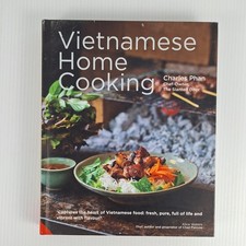 Vietnamese Home Cooking by Charles Phan The Slanted Door Chef Owner Hardcover