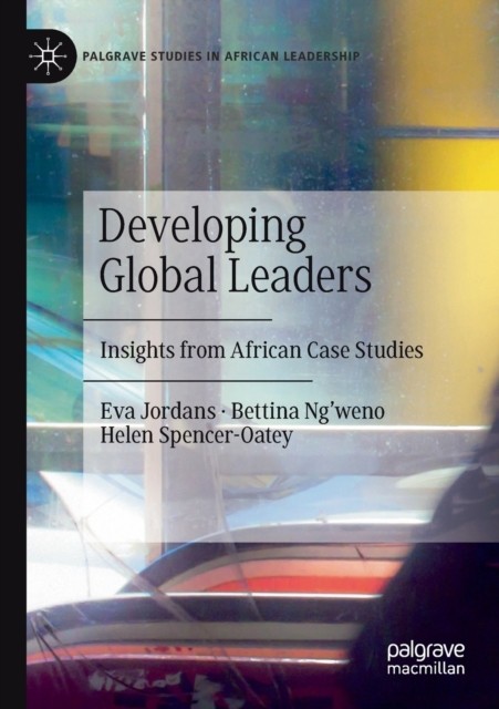 Developing Global Leaders: Insights from African Case  by Eva Jordans PAPERBACK