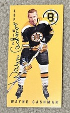 Wayne Cashman Autograph Card - Boston Bruins - 1994 Parkhurst - Signed Auto