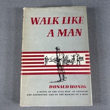 Walk Like A Man Donald Honig 1961 Vintage Hardcover Book HCDJ BCE