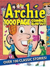 Archie 1000 Page Comics BLOW-OUT! (Archie 1000 Page Digests)