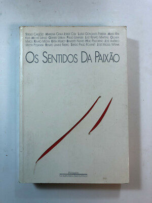 Os Sentidos Da Paixao - Pub: Funarte - Paperback - 1990 