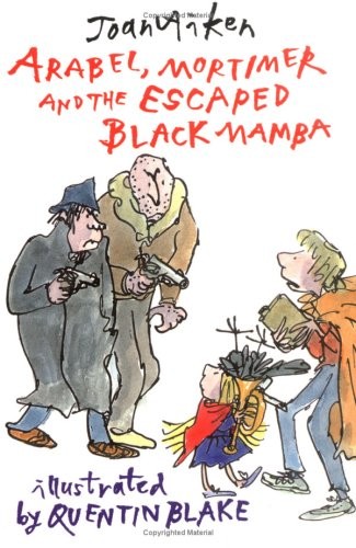 Arabel, Mortimer and the Escaped Black Mamba (Arabel and Mortime
