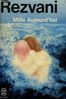 Mille aujourdhui von Rezvani, Serge | Buch | Zustand gut