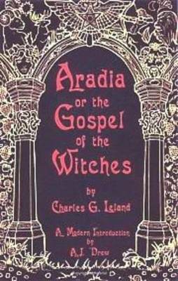 Charles G. Leland Aradia (Paperback) (UK IMPORT)