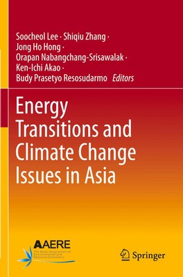 Soocheol Lee (u. a.) | Energy Transitions and Climate Change Issues in Asia